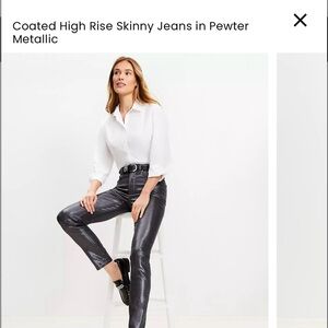 LOFT Coated High Rise Skinny Jeans in Pewter Metallic